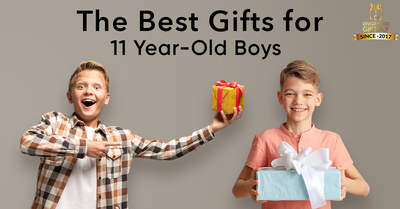 Best Gifts For 11 Years Old Boys That Will Blow Your Mind