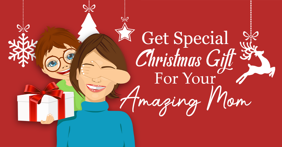 Christmas Gifts For Mom