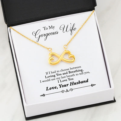 Beautiful LOVE Infinity Necklace With Husband To Wife Last Breath Message Card