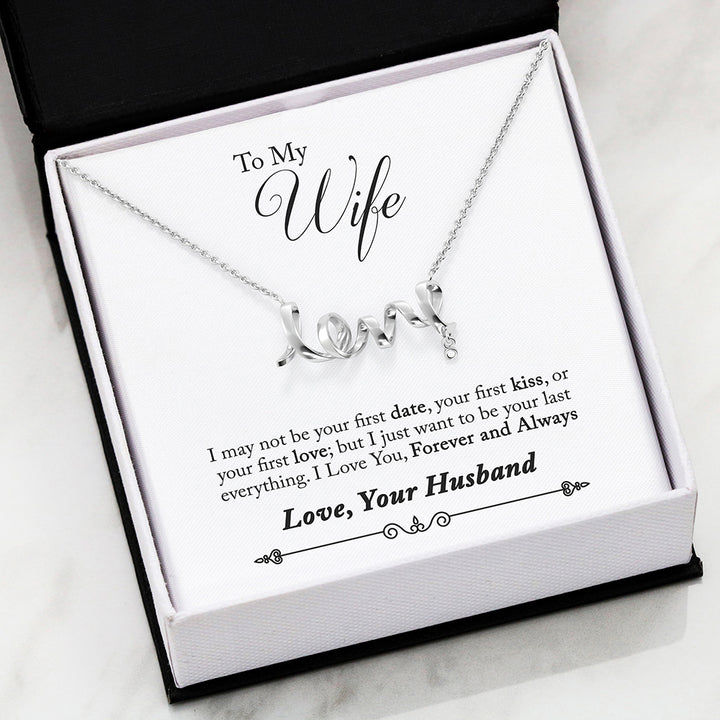 The Gorgeous Scripted LOVE Necklace With Husband To Wife Romantic "First Date" Message Card