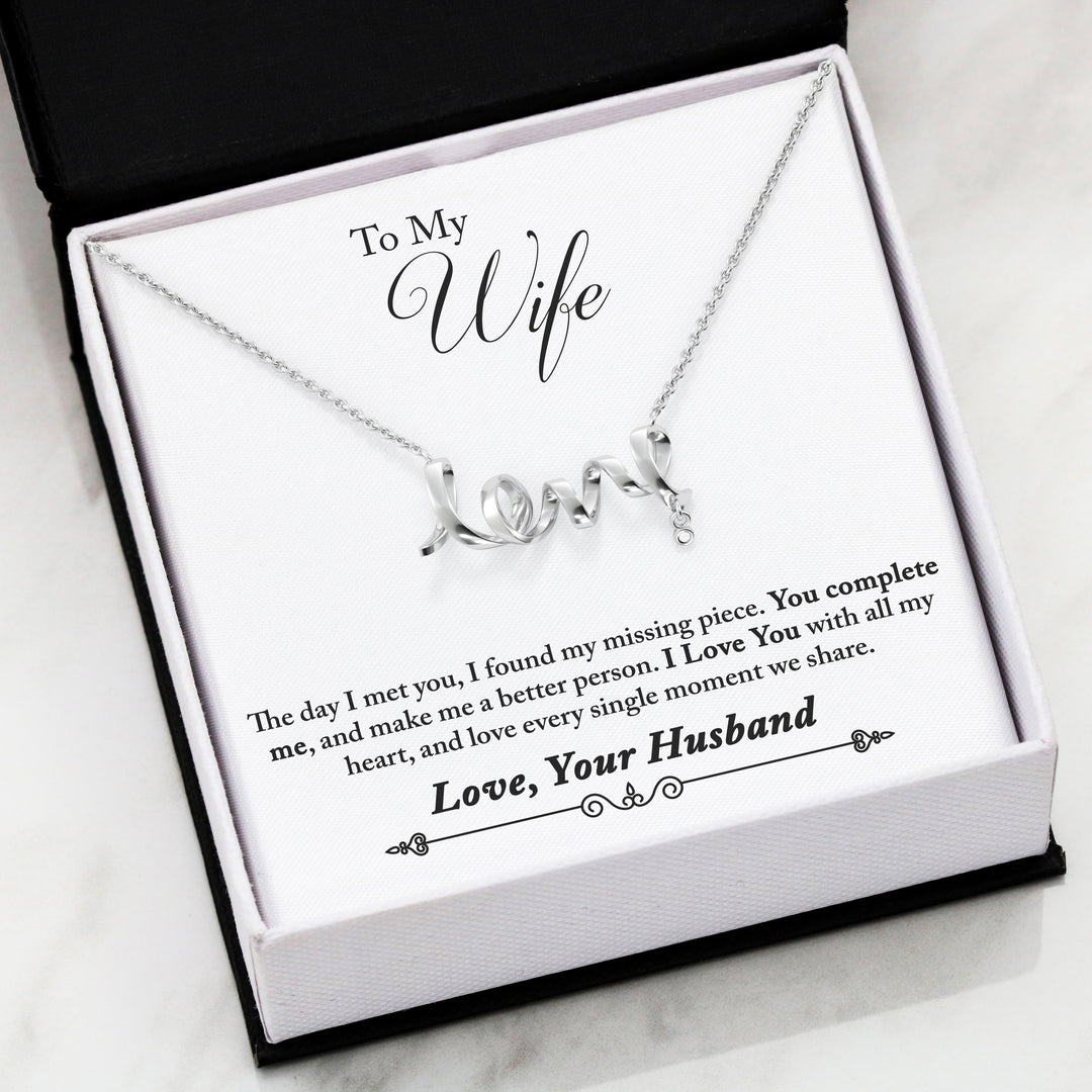 The Gorgeous Scripted LOVE Necklace With Husband To Wife You Complete Me Message Card