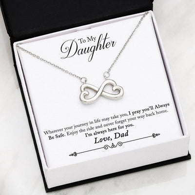 Beautiful Infinity Heart Necklace With Dad To Daughter Pray Safe Message Card