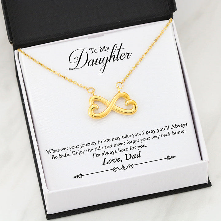 Beautiful Infinity Heart Necklace With Dad To Daughter Pray Safe Message Card