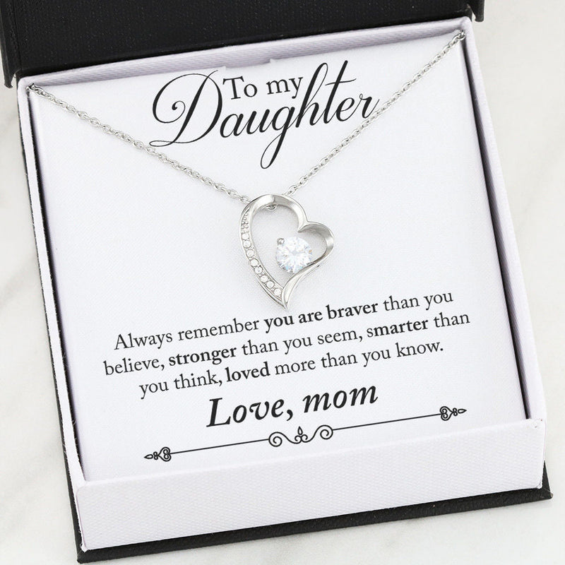 LOVE Forever Heart Necklace With Mom To Daughter "Braver" Message card
