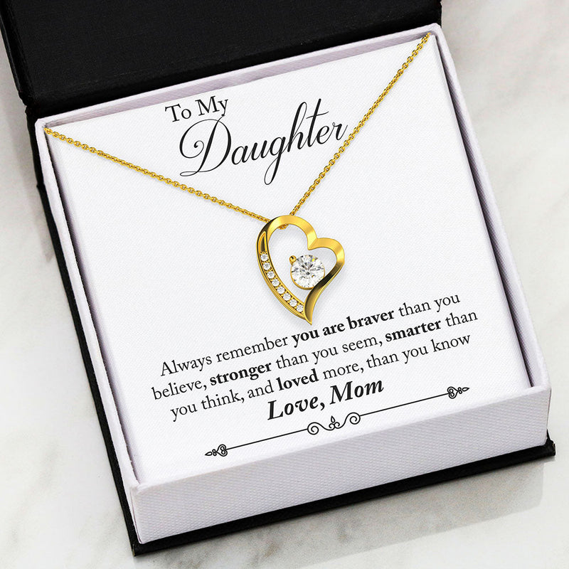 LOVE Forever Heart Necklace With Mom To Daughter "Braver" Message card