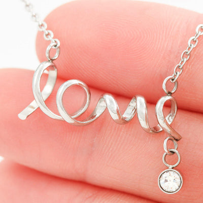 The Gorgeous Scripted LOVE Necklace With Dad To Daughter Pray Safe Message Card
