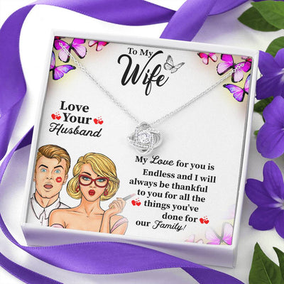 Gifts For Wife Love Knot Necklace With Romantic Message Card And Brand New Box- Best Anniversary Gift