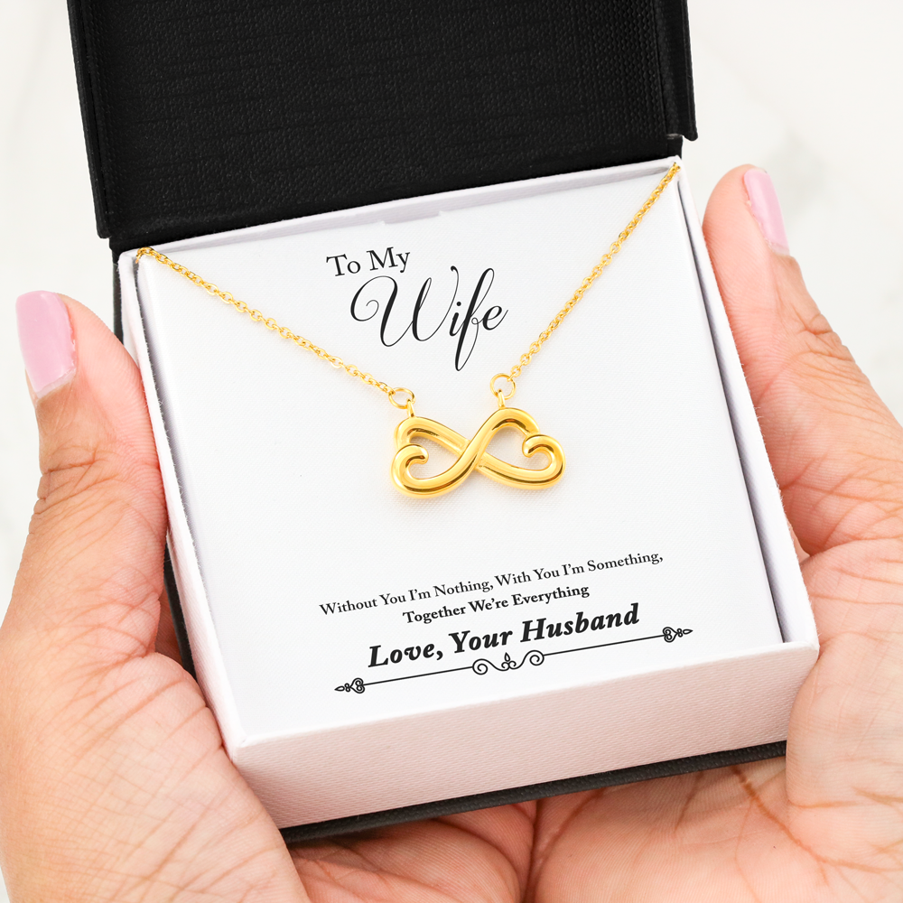 Beautiful Infinity Heart Necklace With Husband To Wife Everything Message Card